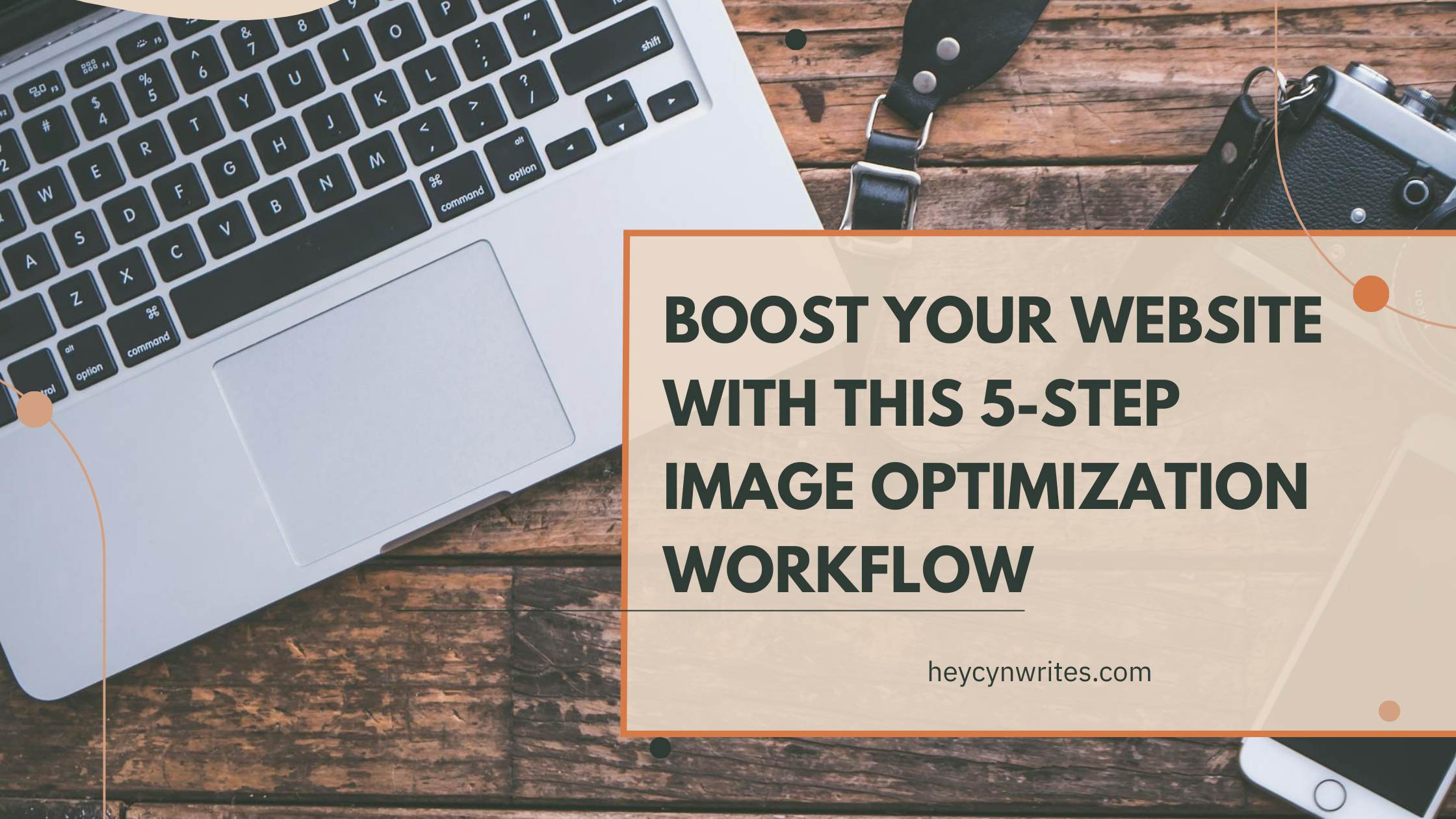 Boost Your Website SEO: A 5-Step Workflow for Managing Blog Photos